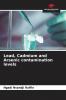 Lead Cadmium and Arsenic contamination levels
