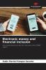 Electronic money and financial inclusion