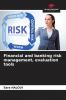 Financial and banking risk management evaluation tools