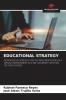 EDUCATIONAL STRATEGY