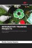 INTEGRATIVE TRAINING PROJECTS