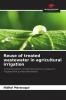Reuse of treated wastewater in agricultural irrigation