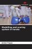 Modelling and scoring system in karate