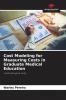 Cost Modeling for Measuring Costs in Graduate Medical Education