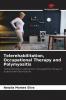 Telerehabilitation Occupational Therapy and Polymyositis