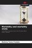 Morbidity and mortality study