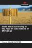 State land ownership in the face of land reform in DR Congo