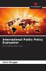 International Public Policy Evaluation