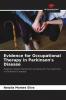 Evidence for Occupational Therapy in Parkinson's Disease