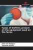 Types of biofilms present on the equipment used on the farms