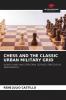 CHESS AND THE CLASSIC URBAN MILITARY GRID