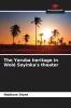The Yoruba heritage in Wol�� Soyinka's theater