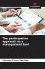 The participative approach as a management tool