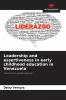 Leadership and assertiveness in early childhood education in Venezuela
