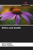 Ethics and health