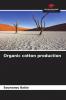 Organic cotton production