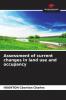 Assessment of current changes in land use and occupancy
