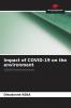 Impact of COVID-19 on the environment