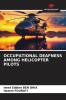 OCCUPATIONAL DEAFNESS AMONG HELICOPTER PILOTS