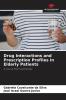 Drug Interactions and Prescription Profiles in Elderly Patients