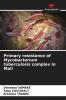 Primary resistance of Mycobacterium tuberculosis complex in Mali