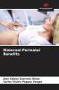Maternal-Perinatal Benefits