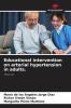 Educational intervention on arterial hypertension in adults.