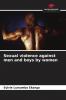 Sexual violence against men and boys by women