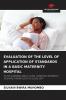 EVALUATION OF THE LEVEL OF APPLICATION OF STANDARDS IN A BASIC MATERNITY HOSPITAL