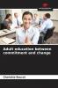 Adult education between commitment and change