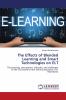 The Effects of Blended Learning and Smart Technologies on ELT