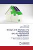 Design and Analysis of a Photovoltaic (PV) for Residential Applications