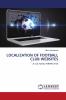 LOCALIZATION OF FOOTBALL CLUB WEBSITES