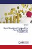 Retail Investors Perspectives Towards Security Investments