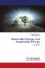 Renewable Energy and Sustainable Energy