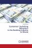 Customers' Switching Behaviour in the Banking Industry in Ghana
