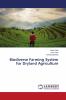 Biodiverse Farming System for Dryland Agriculture