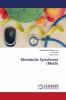 Metabolic Syndrome (MetS)