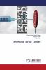 Emerging Drug Target