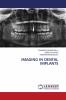 IMAGING IN DENTAL IMPLANTS