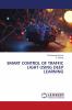 SMART CONTROL OF TRAFFIC LIGHT USING DEEP LEARNING