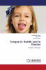 Tongue in Health and in Disease