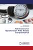 Risk Factors for Hypertension After Kidney Transplantation