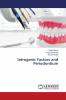 Iatrogenic Factors and Periodontium