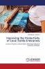 Improving the Productivity of Local Textile Enterprises