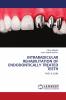 INTRARADICULAR REHABILITATION OF ENDODONTICALLY TREATED TEETH