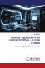 Medical applications in nanotechnology - A mini review