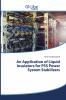 An Application of Liquid Insulators for PSS Power System Stabilizers