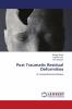 Post Traumatic Residual Deformities