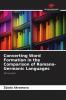 Converting Word Formation in the Comparison of Romano-Germanic Languages